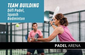 Team building Padel Arena