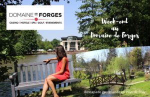 WEEKEND AU DOMAINE DE FORGES HOTEL