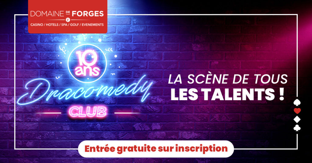 le Dracomedy Club la Scène de tous les talents !