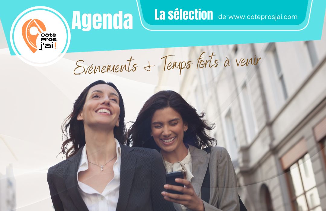 Evénements & Temps forts à venir Les Pros de Côté Pros j'ai ! AGENDA Ventes Privées ()