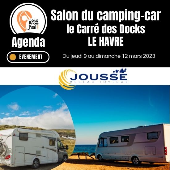 camping car JOUSSE AU CARRE DES DOCKS LE HAVRE AU MARS