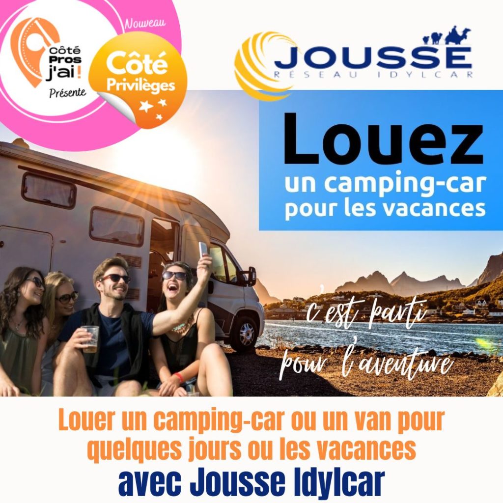 Louer un camping car ou un van pour quelques jours ou les vacances avec Jousse Idylcar