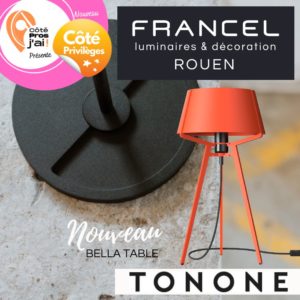 francel luminaires rouen offre privilege Bella Table by tonone