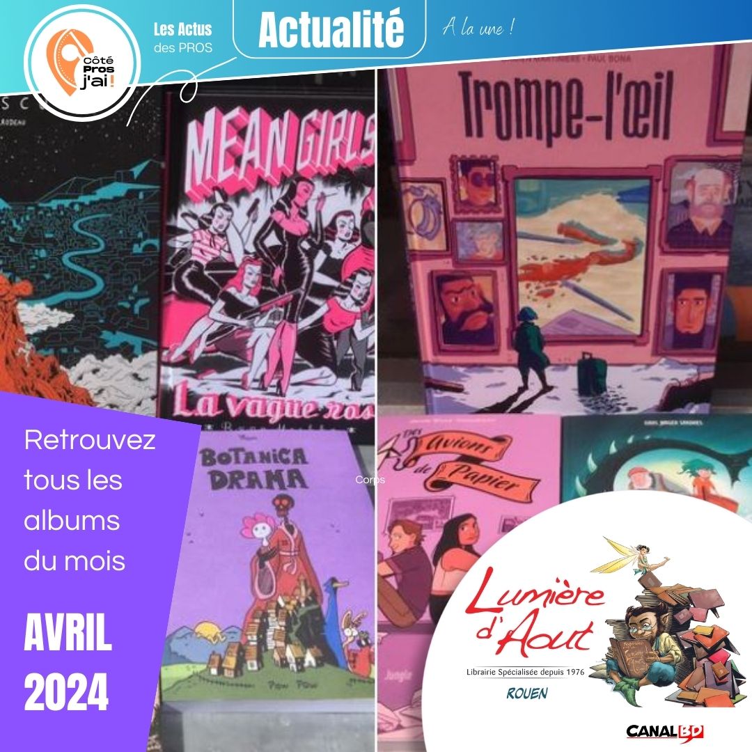 librairie Lumière d'Aout BD mois AVRIL