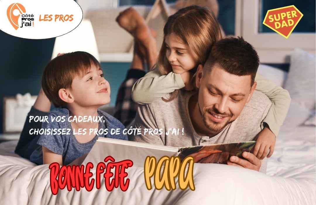 Bonne fête Papa, avec les Pros