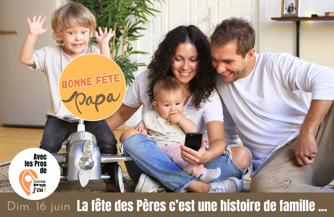 Bonne fête Papa, avec les Pros