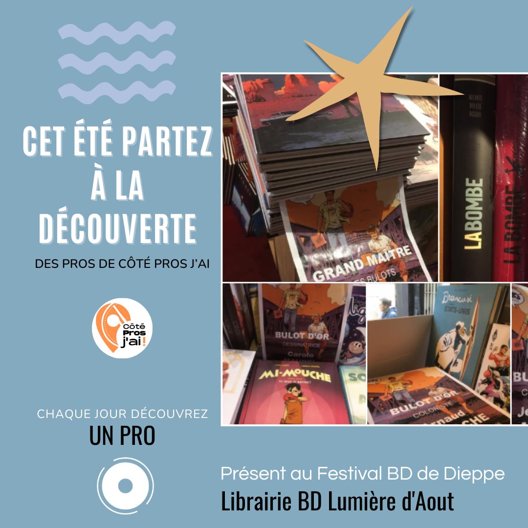CHAQUE JOUR UN PRO Librairie BD Lumière d'Aout