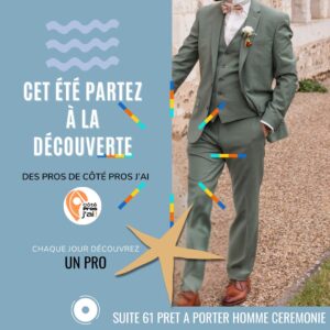CHAQUE JOUR UN PRO SUITE COSTUMES MARIAGE