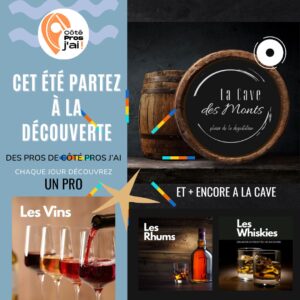 CHAQUE JOUR UN PRO, La Cave des Monts à Duclair